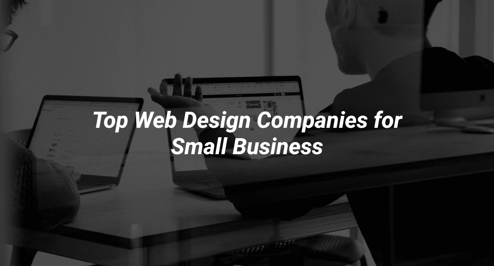 11 Top Web Design Companies for Small Business in 2025