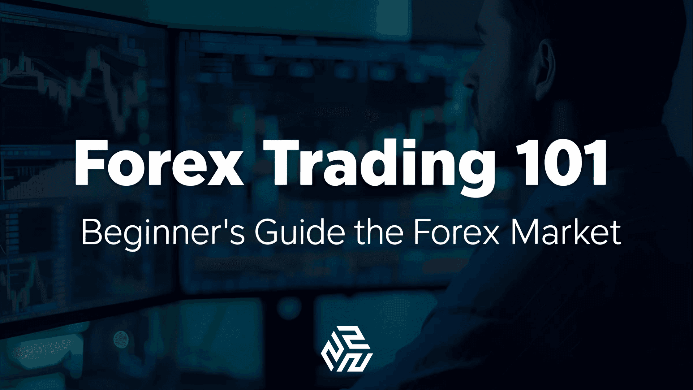 Forex Trading 101: Beginner’s Guide to the Forex Market